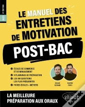 Capa do artigo Le Manuel Des Entretiens De Motivation « Post-Bac » : Concours Aux Écoles De Commerce (Édition 2025)