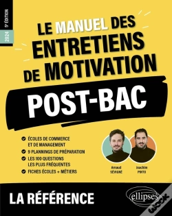 Capa do artigo Le Manuel Des Entretiens De Motivation  Post-Bac  - Concours Aux Ecoles De Commerce