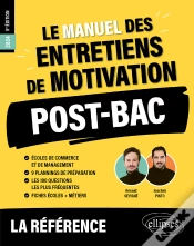 Capa do artigo Le Manuel Des Entretiens De Motivation « Post-Bac » - Concours Aux Écoles De Commerce
