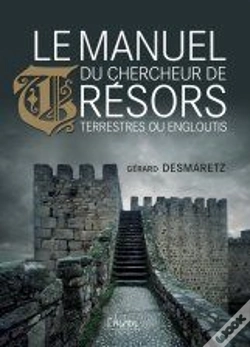 Capa do artigo Le Manuel Du Chercheur De Trésors Terrestres Ou Engloutis