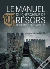 Capa do artigo Le Manuel Du Chercheur De Trésors Terrestres Ou Engloutis