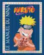 Le Manuel Du Ninja Naruto - Preview