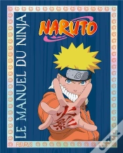 Capa do artigo Le Manuel Du Ninja Naruto