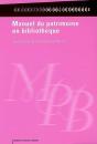 Le Manuel Du Patrimoine En Bibliothèque - Preview