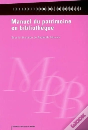 Capa do artigo Le Manuel Du Patrimoine En Bibliothèque