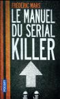 Le Manuel Du Serial Killer - Preview
