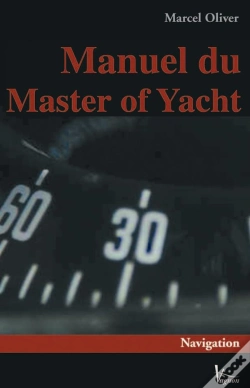 Capa do artigo Le Manuel Du Yachtmaster ; Voile & Moteur