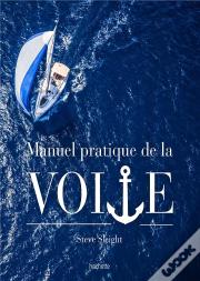 Le Manuel Pratique De La Voile