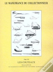 Capa do artigo Le Manufrance Du Collectionneur T.Vii ; Les Couteaux