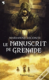 Le Manuscrit De Grenade