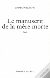 Le Manuscrit De La Mère Morte