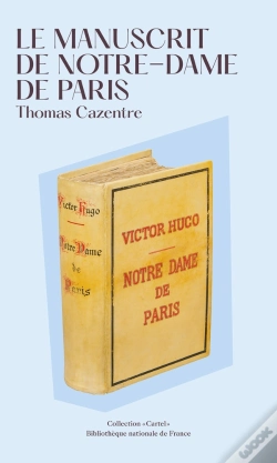 Capa do artigo Le Manuscrit De Notre-Dame De Paris : Le Manuscrit De Notre-Dame De Paris