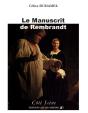 Le Manuscrit De Rembrandt - Preview
