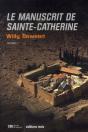 Le Manuscrit De Sainte-Catherine - Preview