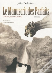 Le Manuscrit Des Parfaits ; Chroniques Limousines
