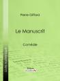 Le Manuscrit - Preview