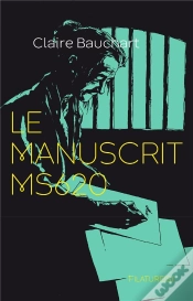 Capa do artigo Le Manuscrit Ms620 - Le Manuscrit Ms620
