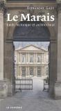 Le Marais ; Guide Historique Et Architectural - Preview