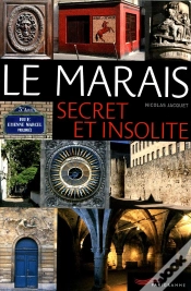 Capa do artigo Le Marais Secret Et Insolite