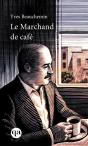 Le Marchand De Cafe - Preview