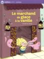 Le Marchand De Glace À La Vanille - Preview