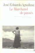 Le Marchand De Passes