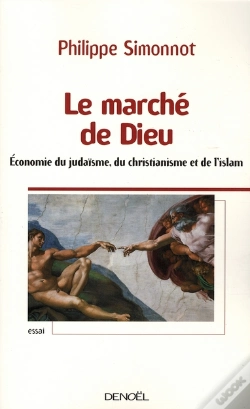 Capa do artigo Le Marché De Dieu ; L'Économie Du Judaïsme, Du Christianisme Et De L'Islam