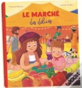 Le Marché Des Délices