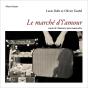 Le Marché D'L'Amour : Conte & Chansons Jazz Manouche - Preview