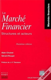 Capa do artigo Le Marche Financier ; Structures Et Acteurs ; 8e Edition