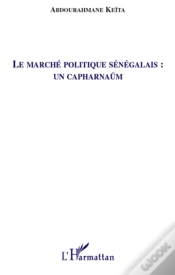 Capa do artigo Le Marché Politique Sénégalais : Un Capharnaüm