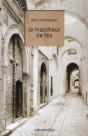 Le Marcheur De Fès - Preview