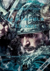 Le Marcheur Eternel - Une Histoire D'Eyvindur Le Proscrit