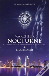 Le Marcheur Nocturne T.1