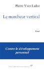 Le Marcheur Vertical - Preview
