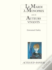 Capa do artigo Le Mardi À Monoprix ; Auteurs Vivants