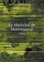 Le Marechal De Montmayeur 1465 - Preview