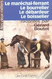 Capa do artigo Le Marechal-Ferrant, Le Bourrelier,  Le Debardeur, Le Boisselier