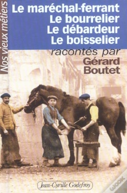 Capa do artigo Le Marechal-Ferrant, Le Bourrelier,  Le Debardeur, Le Boisselier