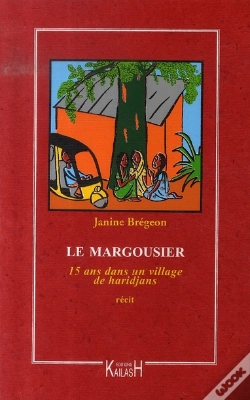 Capa do artigo Le Margousier, 15 Ans Dans Un Village De Haridjans