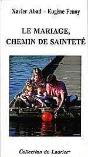 Le Mariage Chemin De Sainteté - Preview