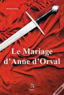 Capa do artigo Le Mariage D'Anne D'Orval