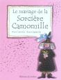Le Mariage De La Sorciere Camomille - Preview