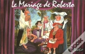 Capa do artigo Le Mariage De Roberto