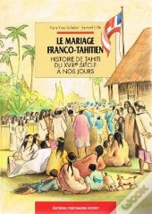 Le Mariage Franco-Tahitien