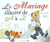 Capa do artigo Le Mariage Illustre De A A Z ; Edition 2001