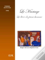 Le Mariage ; Le Livre Du Jeune Homme (1946)