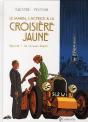 Le Marin, L'Actrice & La Croisière Jaune T.1 ; Un Nouveau Départ - Preview