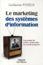 Le Marketing Des Systèmes D'Information ; Perception - Enjeux - Solutions - Preview