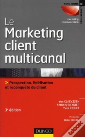 Capa do artigo Le Marketing Direct Multicanal ; Prospection, Fidélisation Et Reconquête Du Client (3e Édition)